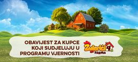 Obavijest za kupce koji sudjeluju u programu vjernosti „Zvjerići 4 Farma“