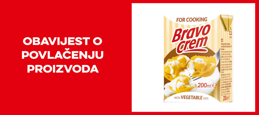 Opoziv i povlačenje vrhnja za kuhanje 200ml Bravo Crem s tržišta
