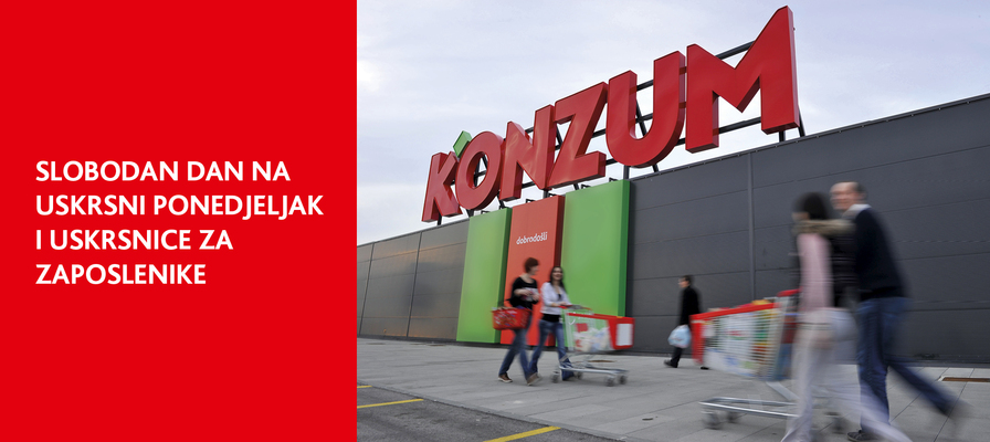 Slobodan dan na Uskrsni ponedjeljak i uskrsnice za zaposlenike Konzuma