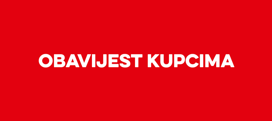 Obavijest kupcima 