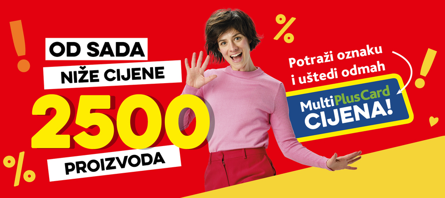 Snižavamo cijene 2500 proizvoda uz MultiPlusCard
