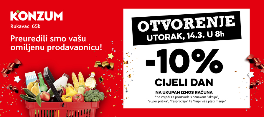 Povodom ponovnog otvorenja prodavaonice u Rukavcu - 10% popusta u utorak 14.3.2023.
