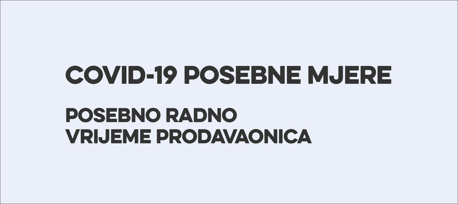 Posebno radno vrijeme prodavaonica