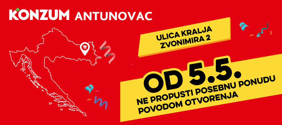 Otvorenje nove prodavaonice u Antunovcu - ne propusti 10% popusta na ukupni iznos računa!