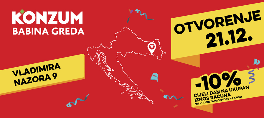 Otvorenje nove prodavaonice u Babinoj Gredi - ne propusti 10% popusta na ukupni iznos računa!