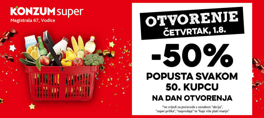 Pozivamo vas na veliko otvorenje Super Konzum prodavaonice u Vodicama