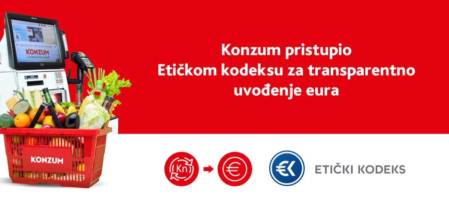 Konzum pristupio Etičkom kodeksu za transparentno uvođenje eura